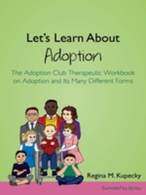 Title details for Let's Learn About Adoption by Regina M. Kupecky - Available